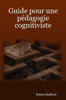 Guide pour une pédagogie cognitiviste
